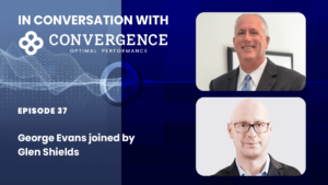 In Conversation with Convergence Episode 37 April 2024