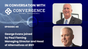 In Conversation with Convergence Episode 48 - April 2025